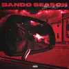 Bando Season album lyrics, reviews, download
