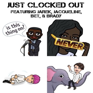 Just Clocked Out Episode 15: Church in another language can only last for so long.