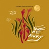 Take Me Away - Single