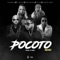Pocoto (Remix) [feat. Lirico En La Casa & KITAH] - Chimbala, El Mayor Clásico & Musicologo The Libro lyrics