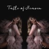 Taste of Heaven - Single