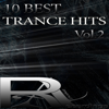 10 BEST TRANCE HITS, Vol. 2 - Various Artists