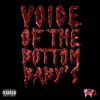 Voice of the Bottom Baby's