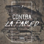 Contra la Pared (feat. City Lights) artwork