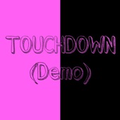 Touchdown (Demo) artwork