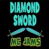 Diamond Sword album lyrics, reviews, download