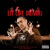 Lit Like (feat. Lil' Flip) [Remix] [Remix] - Single album lyrics, reviews, download