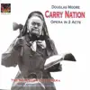 Moore: Carry Nation album lyrics, reviews, download