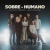 Sobre-Humano - Single