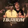 Stream & download Tikabum - Single