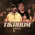 Tikabum - Single album cover