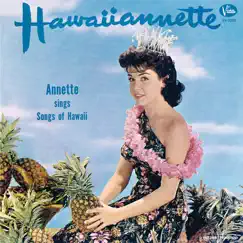 Hawaiiannette by Annette Funicello album reviews, ratings, credits