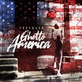 Ghetto America (freestyle) (feat. Forte Cal)