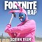 Fortnite Rap - Screen Team lyrics