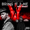 Bring It 2 Me - Single