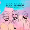 Stream & download Todo Homem (Bhaskar, Mojjo Remix)