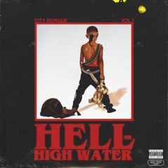 CITY MORGUE VOL 1: HELL OR HIGH WATER