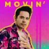 Stream & download Movin' - Single