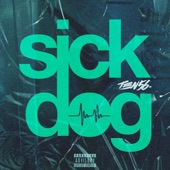 Sick Dog artwork