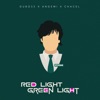 Red Light, Green Light - Single