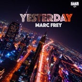 Yesterday (feat. Mari M. & Top Secret) [Original Radio Mix] artwork