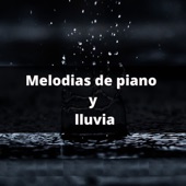 Melodías de Piano y Lluvia artwork