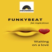 Waiting on a Love (feat. Angela Johnson) [Extended Mix] artwork