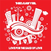 TheDjLawyer - Love for the Sake of Love (Nu Funk Mix)