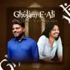 Ghulam-E-Ali - Single album lyrics, reviews, download