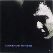 The Many Sides of Fred Neil - Fred Neil