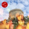 The Betty Windsor Show - Single