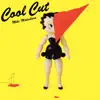 Cool Cut (Remastered) album lyrics, reviews, download