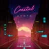 Kyoto (feat. Oblique) - Single