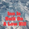 Inn Is Built On a Low Hill - Single