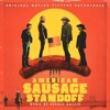 American Sausage Standoff (Original Motion Picture Soundtrack) artwork