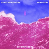 Get Down (Camel Power Club Edit) artwork