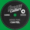I Can Feel - Single