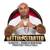 Gettin Started (feat. French Montana) artwork