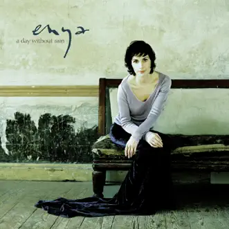 A Day Without Rain by Enya album reviews, ratings, credits