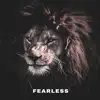 Fearless Freestyle song lyrics
