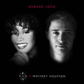 Higher Love - Kygo &amp; Whitney Houston Cover Art