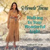 Walking in Your Wonderful Light - Single