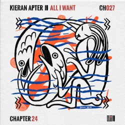 Kieran Apter & Leon Power - All I Want feat. Leon Power