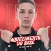 Stream & download Aquecimento Do Saze (feat. Mc Rd) - Single