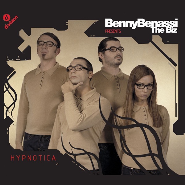 Hypnotica - Benny Benassi and the Biz