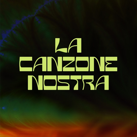Cover artwork for LA CANZONE NOSTRA