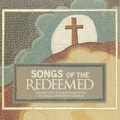 Songs of the Redeemed by Grace Community Church album reviews, ratings, credits