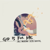 God Is For Me artwork