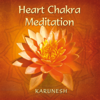 Heart Chakra Meditation - Karunesh