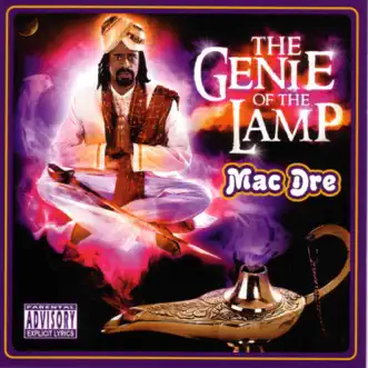 The Genie of the Lamp by Mac Dre album reviews, ratings, credits